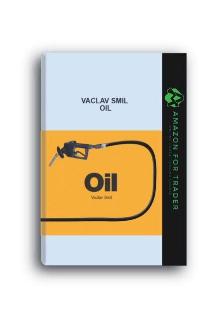 Vaclav Smil – Oil