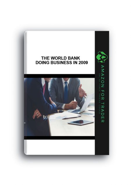 The World Bank - Doing Business in 2009