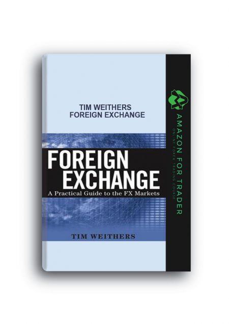 Tim Weithers - Foreign Exchange