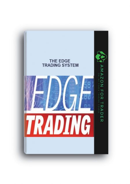 The Edge Trading System