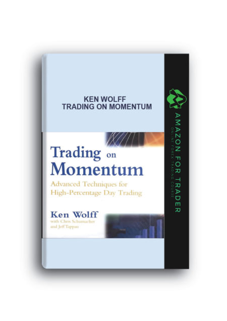 Ken Wolff – Trading on Momentum