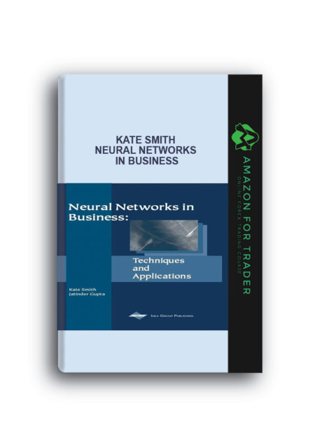Kate Smith – Neural Networks in Business