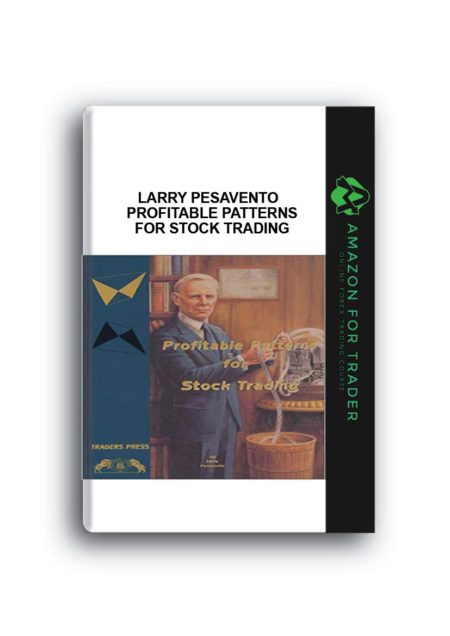Larry Pesavento – Profitable Patterns for Stock Trading