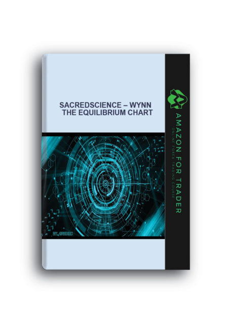 Sacredscience – Wynn – The Equilibrium Chart