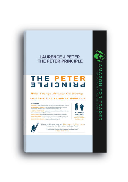 Laurence J.Peter – The Peter Principle