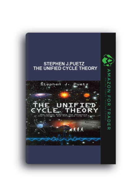 Stephen J.Puetz - The Unified Cycle Theory