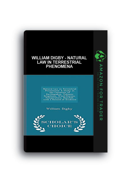 William Digby - Natural Law in Terrestrial Phenomena