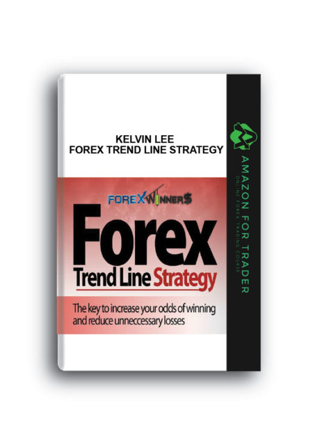 Kelvin Lee - Forex Trend Line Strategy