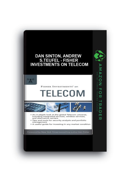 Dan Sinton, Andrew S.Teufel - Fisher Investments on Telecom