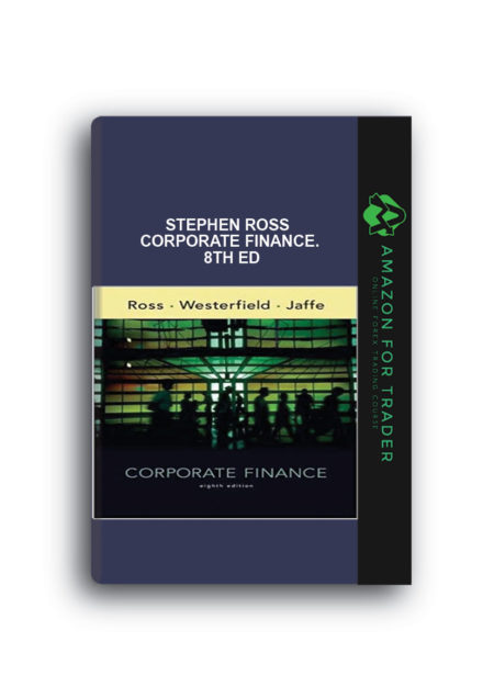Stephen Ross - Corporate Finance. 8th Ed