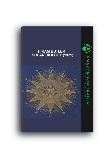 Hiram Butler - Solar Biology (1921)