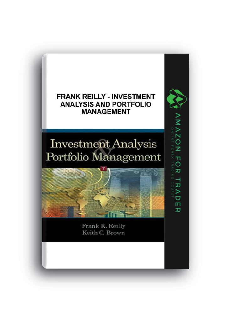 Frank Reilly Investment Analysis and Portfolio Management