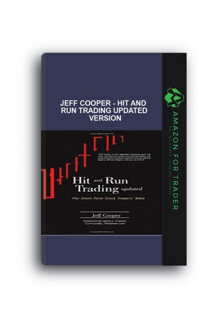 Jeff Cooper - Hit and Run Trading Updated Version