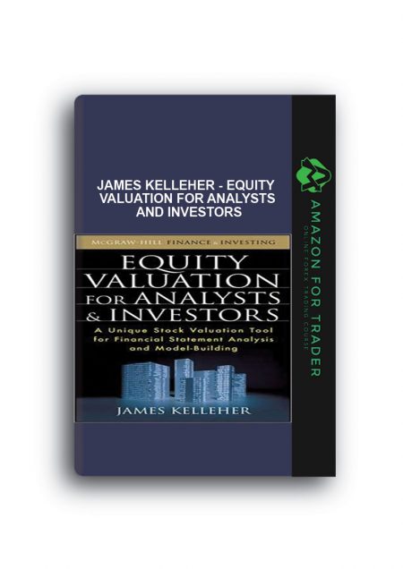 James Kelleher - Equity Valuation for Analysts and Investors