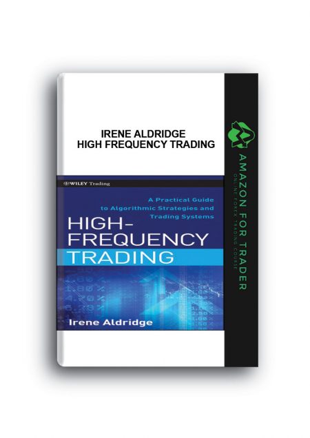 Irene Aldridge - High Frequency Trading