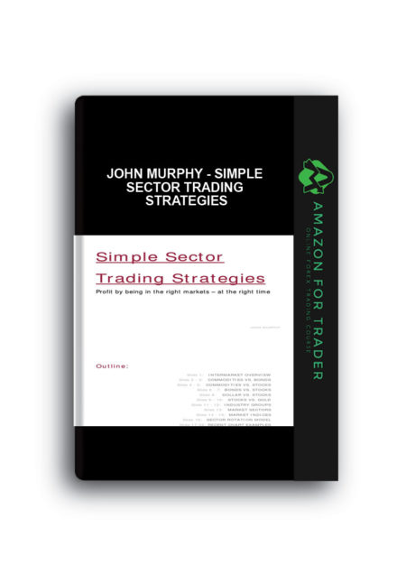 John Murphy - Simple Sector Trading Strategies