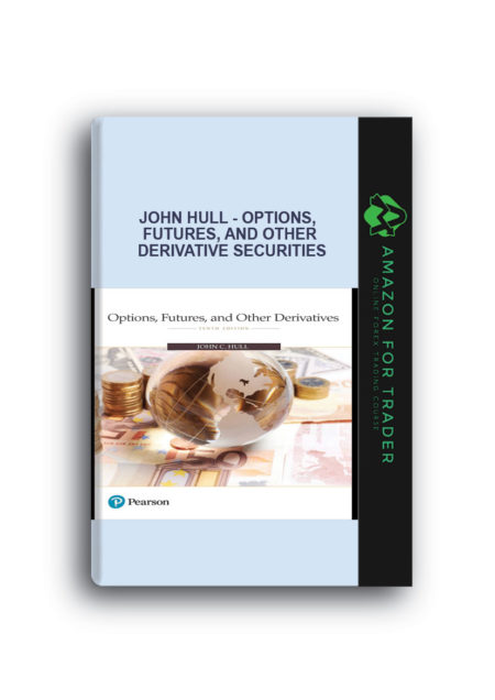 John Hull - Options, Futures, and Other Derivative Securities