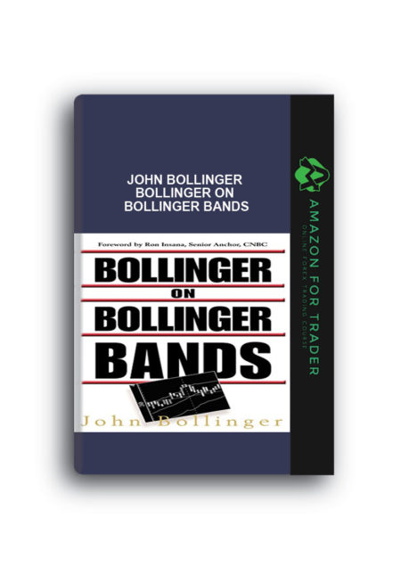 John Bollinger - Bollinger on Bollinger Bands