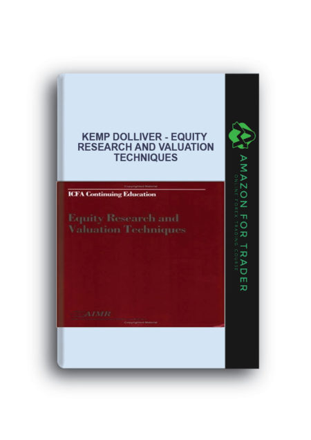 Kemp Dolliver - Equity Research and Valuation Techniques