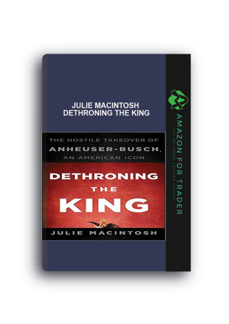 Julie MacIntosh - Dethroning the King