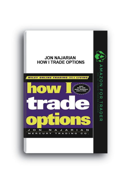 Jon Najarian - How I Trade Options