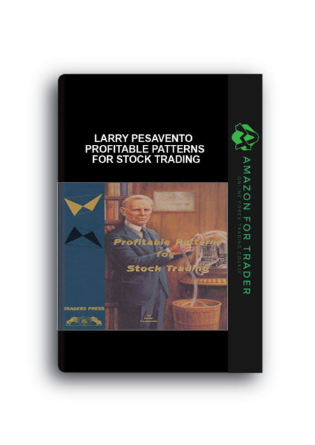 Larry Pesavento - Profitable Patterns for Stock Trading