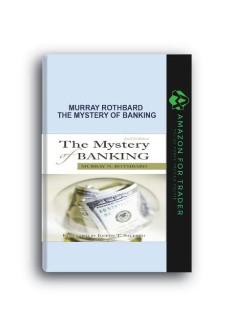 Murray Rothbard - The Mystery of Banking