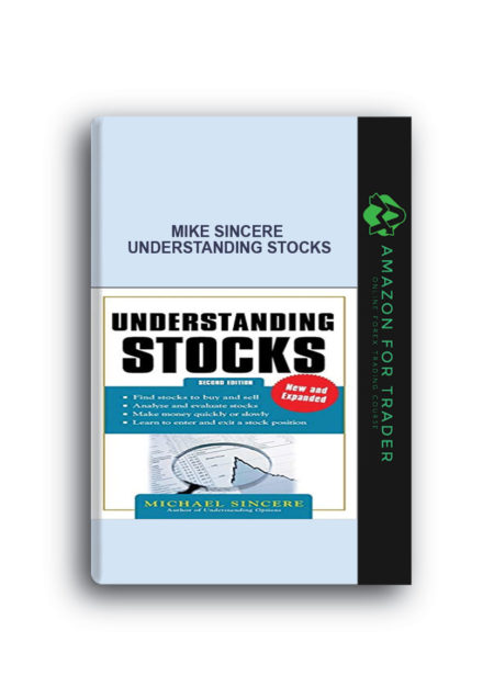 Mike Sincere - Understanding Stocks