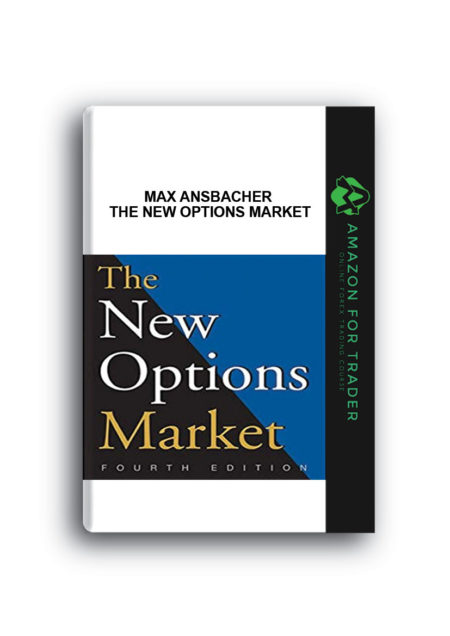 Max Ansbacher - The New Options Market