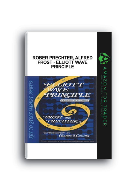 Rober Prechter, Alfred Frost - Elliott Wave Principle
