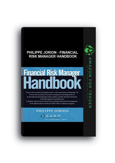 Philippe Jorion - Financial Risk Manager Handbook