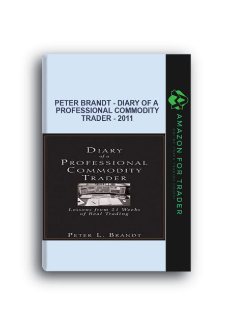 Peter Brandt - Diary of a Professional Commodity Trader - 2011