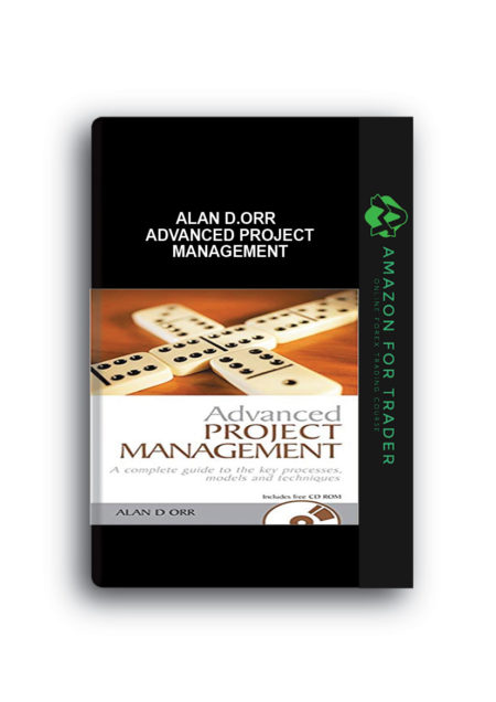Alan D.Orr - Advanced Project Management