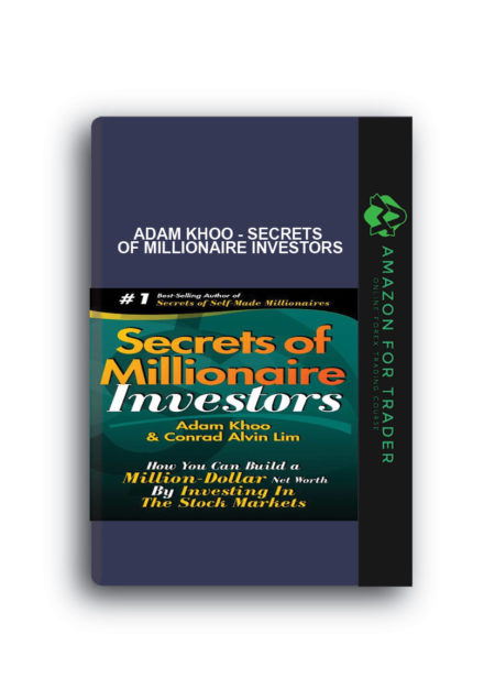 Adam Khoo - Secrets of Millionaire Investors