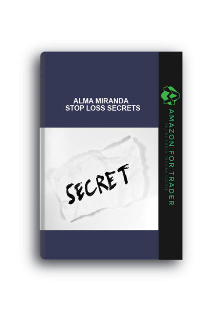 Alma Miranda - Stop Loss Secrets