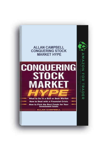Allan Campbell - Conquering Stock Market Hype