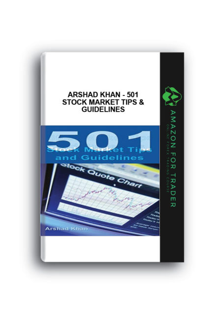 Arshad Khan - 501 Stock Market Tips & Guidelines
