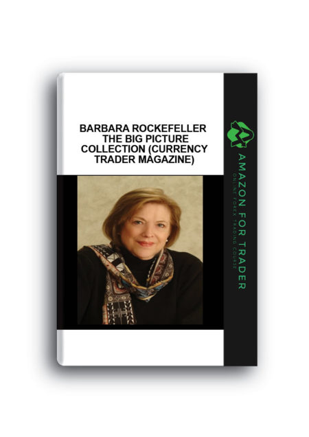 Barbara Rockefeller - The Big Picture Collection (Currency Trader Magazine)