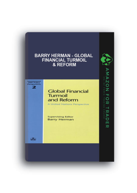 Barry Herman - Global Financial Turmoil & Reform