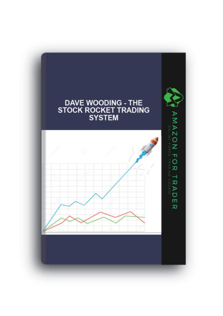 Dave Wooding - The Stock Rocket Trading System