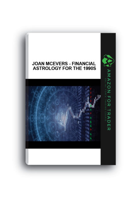 Joan McEvers - Financial Astrology for the 1990s