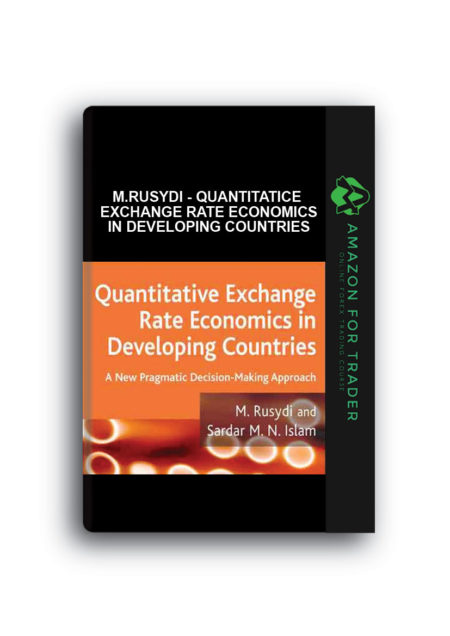 M.Rusydi - Quantitatice Exchange Rate Economics in Developing Countries