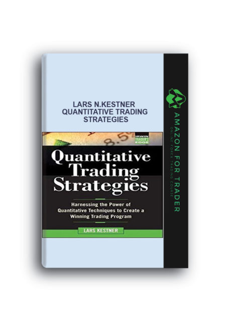 Lars N.Kestner - Quantitative Trading Strategies