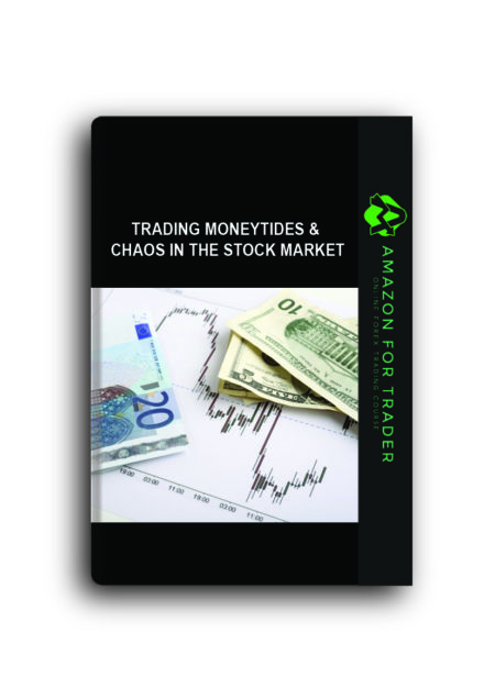 Trading MoneyTides & Chaos in the Stock Market
