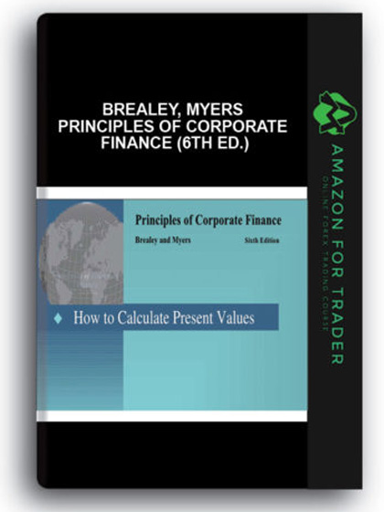 Brealey, Myers - Principles of Corporate Finance (6th Ed.)