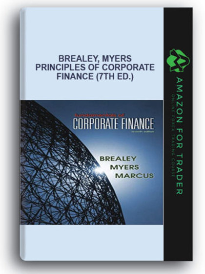 Brealey, Myers - Principles of Corporate Finance (7th Ed.)