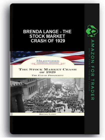 Brenda Lange - The Stock Market Crash of 1929
