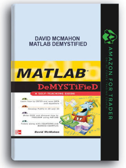 David McMahon - Matlab Demystified