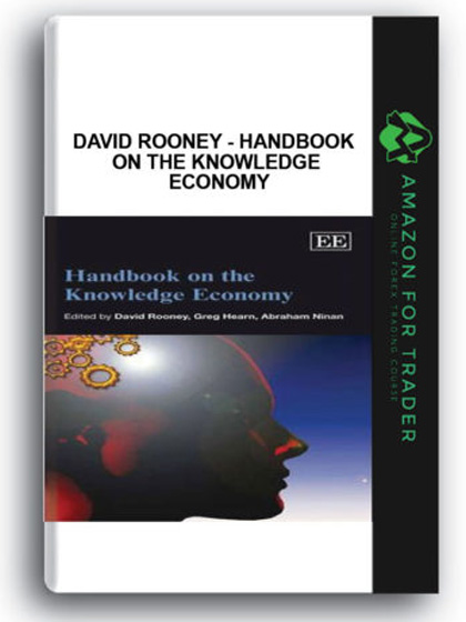 David Rooney - Handbook on the Knowledge Economy