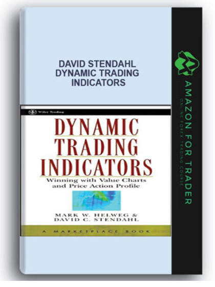 David Stendahl - Dynamic Trading Indicators